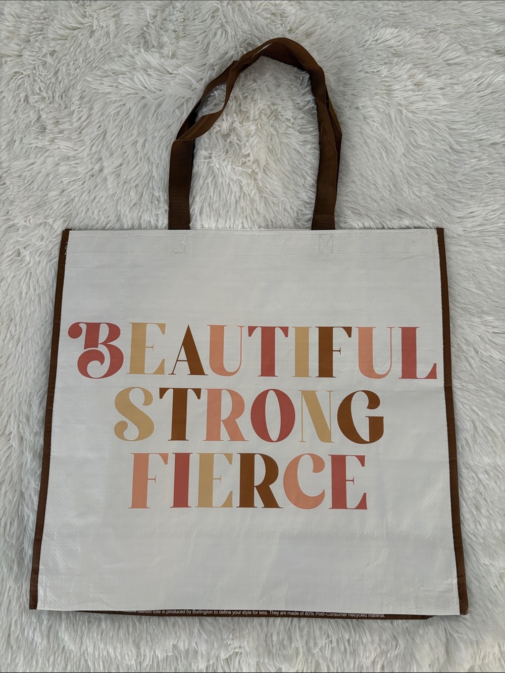 Reusable Shopping Bag Burlington Beautiful Strong Fierce Tote Bag NWT